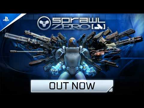 Sprawl Zero تحصل على عرض الإطلاق