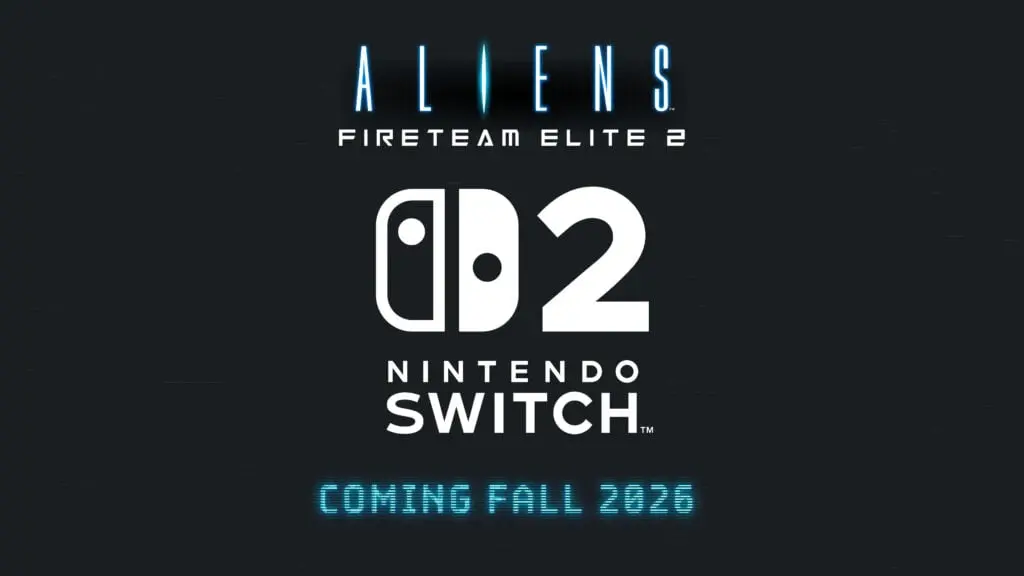 الإعلان عن نسخة السويتش 2 من Aliens: Fireteam Elite 2